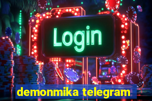 demonmika telegram